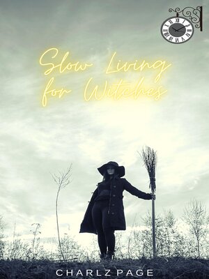 cover image of Slow Living for Witches